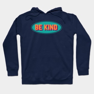 Be Kind vintage Hoodie